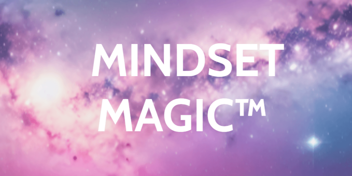 Vibrant galaxy background with the text "MINDSET MAGIC™" in bold white letters
