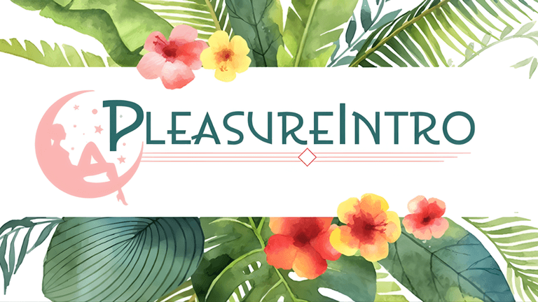 "PleasureIntro logo surrounded by tropical leaves and flowers, representing self-care and well-being exploration."