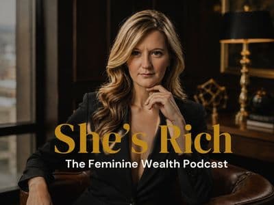 Promotional artwork for She's Rich: The Feminine Wealth Podcast featuring Jen Bro.