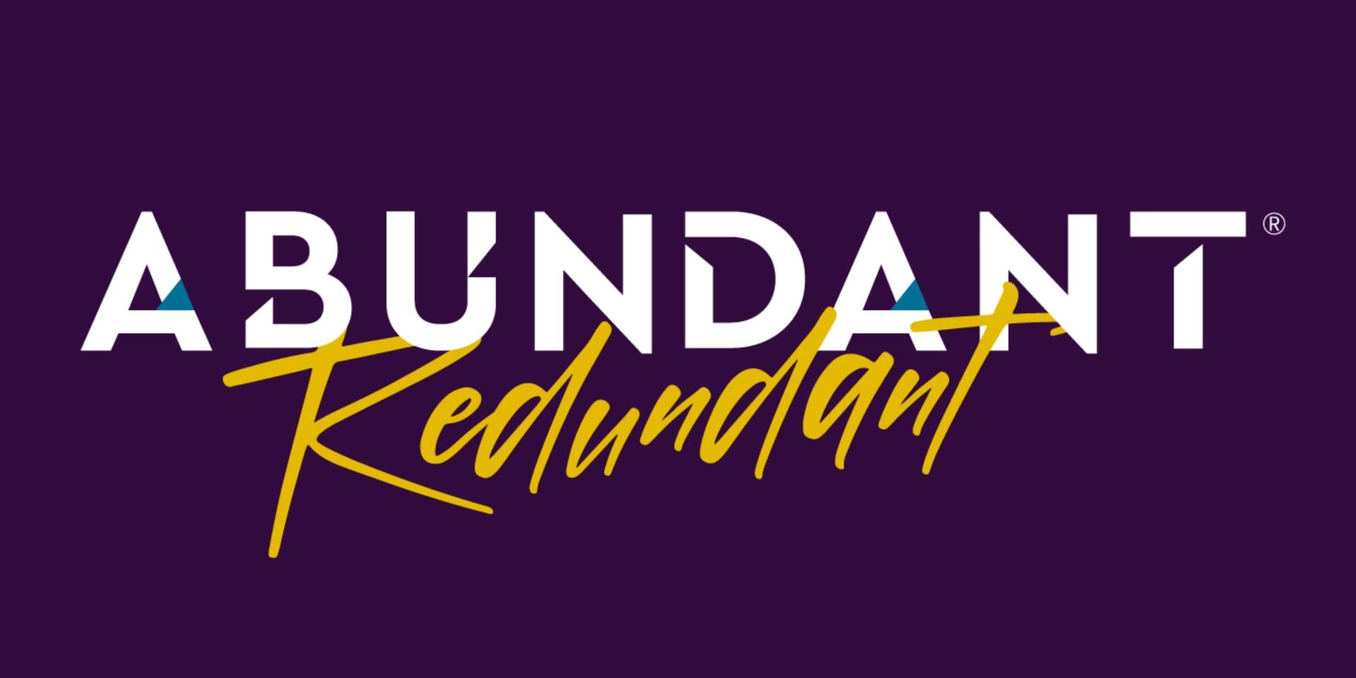 Abundant Redundant logo in white and yellow on a dark purple background.