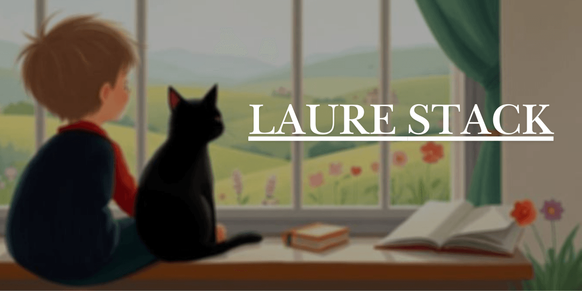 Laure Stack author banner featuring a child, black cat, and countryside window view.